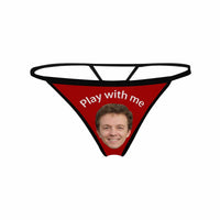 Custom Face Play With Me Women's G-String Panties